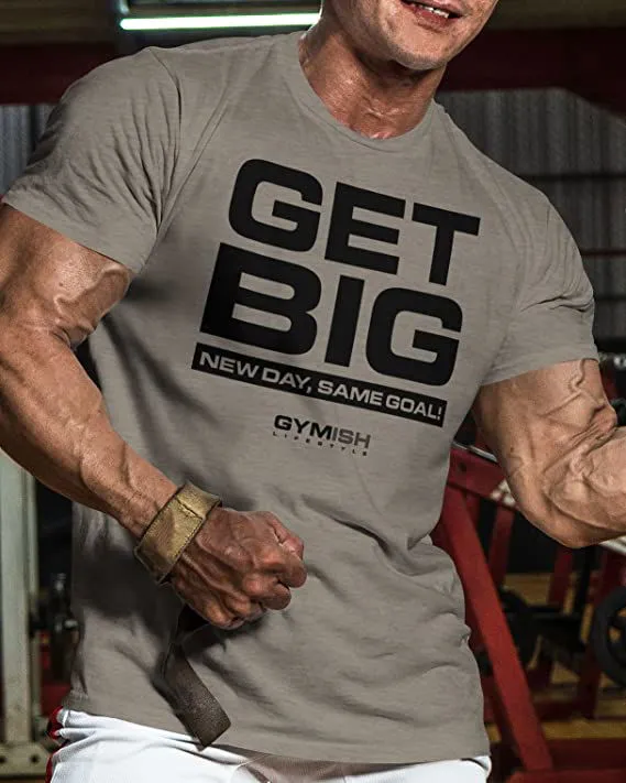 063. Get Big Funny Workout Gym T-Shirt for Men
