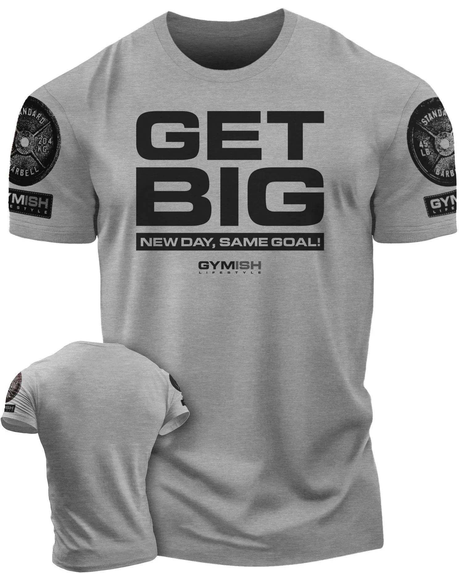 063. Get Big Funny Workout Gym T-Shirt for Men