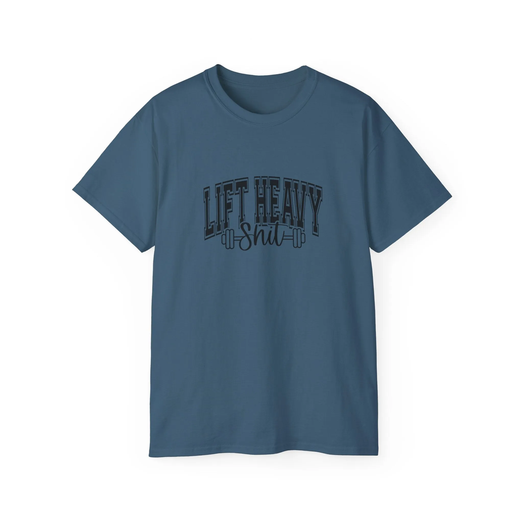 Lift Heavy Shit - Unisex Ultra Cotton Tee - Front Black Logo - Plain Back