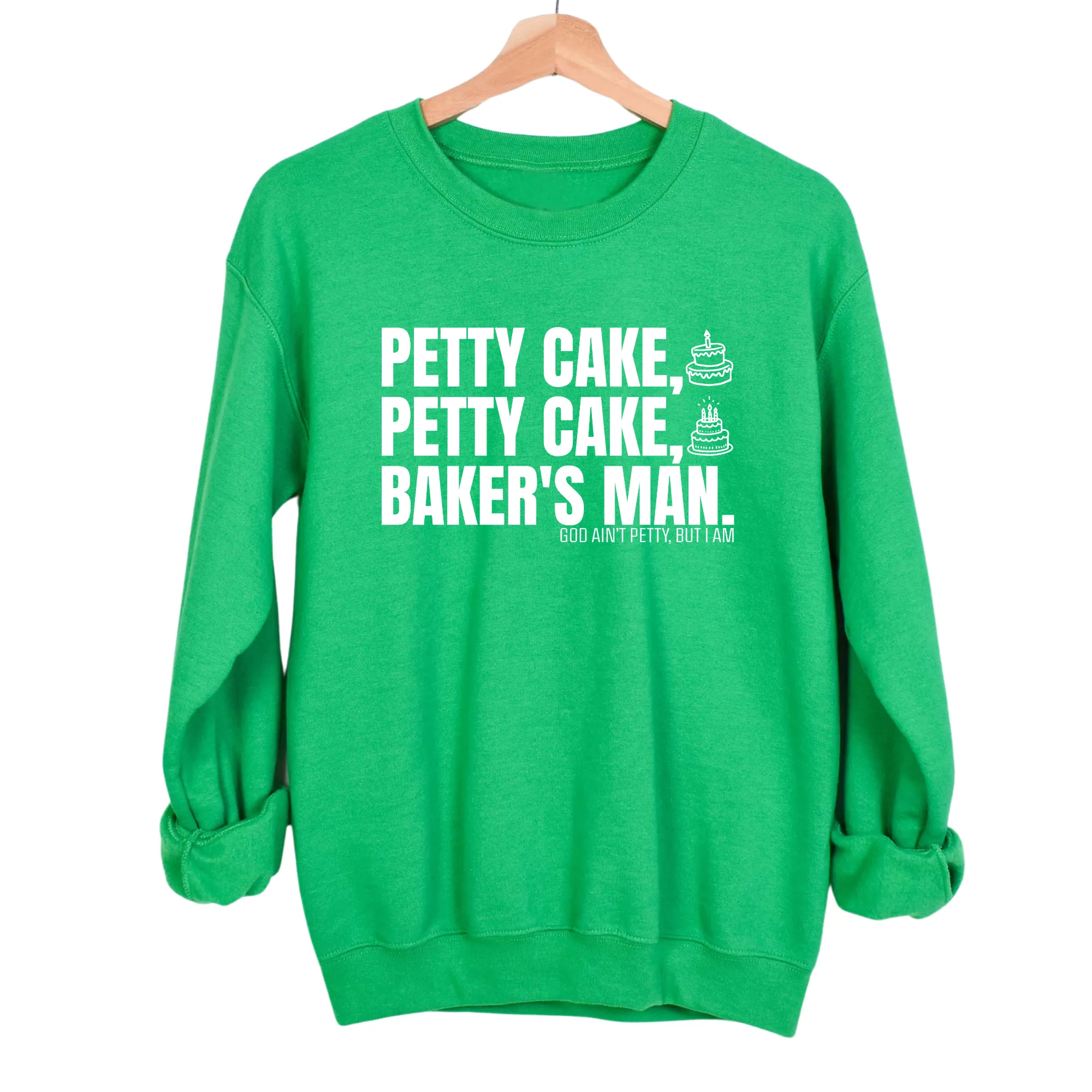 Petty Cake, Petty Cake, Baker's Man Unisex Sweatshirt